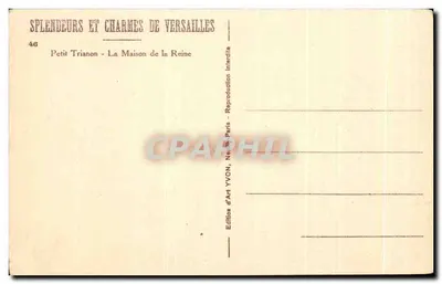 Pequeño Trianón - La Casa de la Reina — Éditions d'Art YVON, París, n°46 — Reverso
