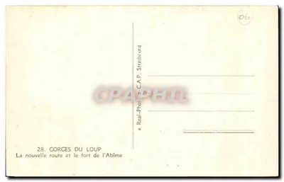 Gorges du Loup — A nova estrada e o forte da Abîme — C.A.P. Real-Photo — Verso