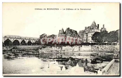 Castelo de MESNIÈRES — O Castelo e o Pensionato