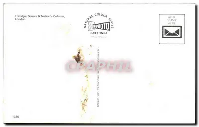 Trafalgar Square & Nelson's Column — Natural Colour Series — The Photographic Greetings Card Co. Ltd. London, n°1336 — Rewers