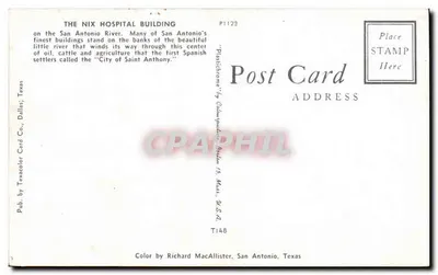 O prédio Nix Hospital — San Antonio, Texas — Pub. by Texacolor Card Co., Dallas, Texas — Verso
