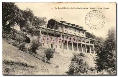 Grand-Hôtel de la Feuillée-Dorothee (Vosges), widok z zachodu — wydawca nieznany, n° 54