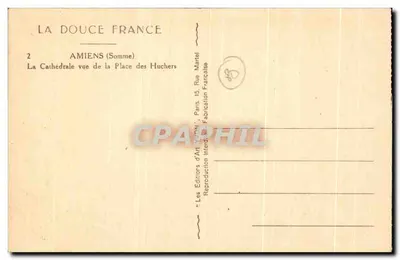 Amiens (Somme) — Katedra widziana z Placu Huchers — Wydawnictwo Sztuki YCON, Paryż — Rewers