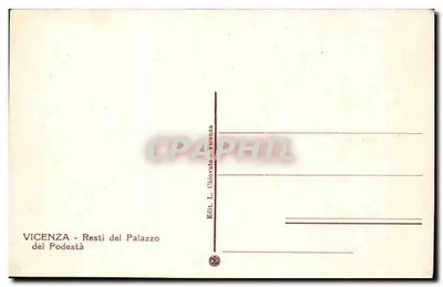Vicenza — Resten van het Palazzo del Podestà — Edit. L. Chiovato - Vicenza — Achterkant