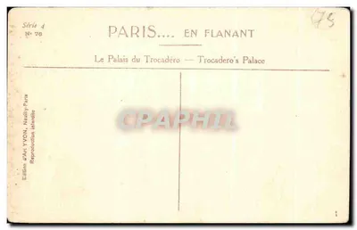 Palais du Trocadéro — Vue du bâtiment principal avec ses tours et colonnades — Édition d'Art YVON, Série 4 N° 78 — Rewers