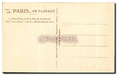 Le Sacré-Cœur — vu de la Rue de Steinkerkque — Édition d'Art YVON — Verso