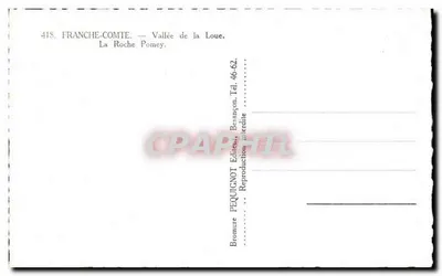 La Vallee della Loue — La Roche Pomey — Editore Péquignot — Verso