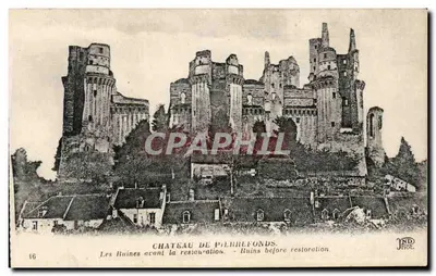 Château de Pilhreffonds — Ruines avant la restauration — JND Phot.