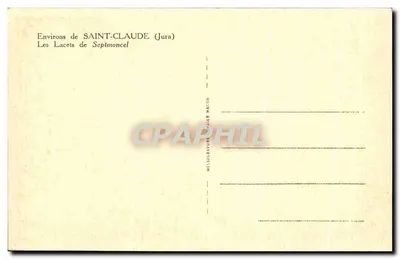 Les Lacets de Septmoncel — Okolice SAINT-CLAUDÉ (Jura) — Héliogravure MacON — Rewers