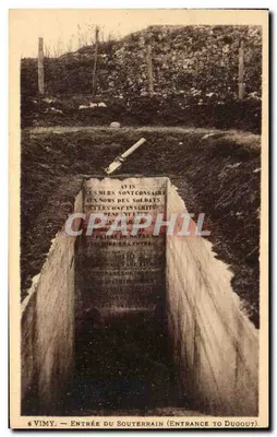 Vimy — Entrada do Souterrâneo (Entrance to Dugout)