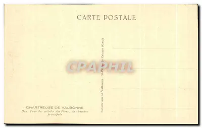 Chartreuse van Valbonne — Binnenin een van de cellen van de Vaders: de hoofdkamer — Uitgever: Caisson (Carcassonne) — Achterkant