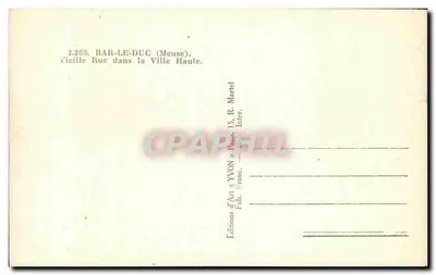 Bar-le-Duc (Meuse) — Stara ulica w górnym mieście — Éditions d'Art YVON, Paryż — Rewers
