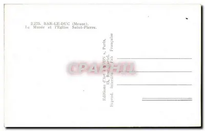 Bar-le-Duc (Meuse) — The Museum and Saint-Pierre Church — Art Editions AVON — Back