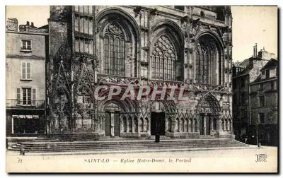 Saint-Lô — Igreja de Nossa Senhora, o Portal — ND. Fot. Bertueil