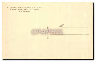 Zamek w Chaumont-sur-Loire — Wnętrze Dziedzińca — Kaplica — Arcydy — Wydawnictwo Simon — Rewers