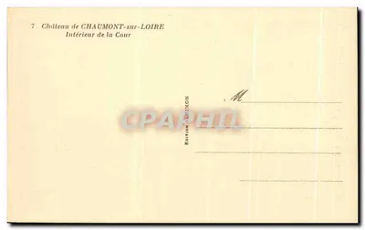 Castello di Chaumont-sur-Loire — Interno della Corte — Edizione Simon — Verso