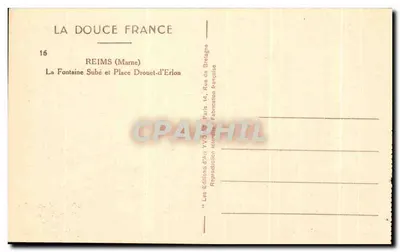 Reims — La Fontaine Subé et Place Drouet-d'Erlon — Les Éditions d'Art YVOY, Paris 14 — Verso