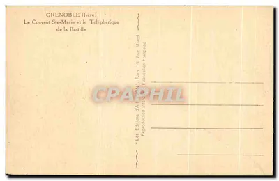 Grenoble (Isère) — O Convento Ste-Marie e o Teleférico da Bastilha — Éditions d'Art Lyon — Verso