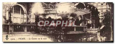 Vichy - O Casino visto à noite — Bilhete postal antigo n°1302