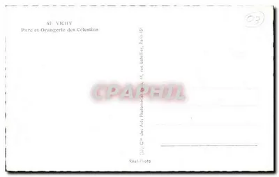 Parque e Orangeria dos Célestins — Vichy — Cie des Arts Photomécaniques, 44, rue Lebel, Paris — Verso