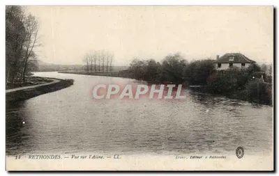 Rethondes — Vista sobre o rio Aisne — Croce, Editor em Rethondes