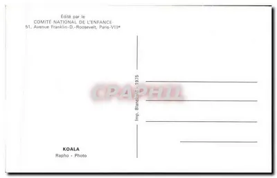Koala — Australia — Editado por el COMITÉ NATIONAL DE L'ENFANCE, Imp. Bianchard 1975 — Reverso