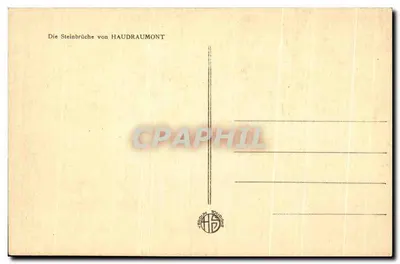 Verdun — As Carrières d'Haudromont — Posição organizada de forma extraordinária pelo inimigo durante a tomada de Douaumont, capturada em 24 de outubro de 1916 — Verso