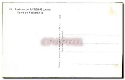 Około Saint-Étienne (Loire) — Droga do Rochetaillée — Wydawnictwo J. Lafond, St-Étienne — Rewers