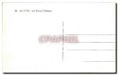 Isla de Yeu - El Viejo Castillo — J. NOZAIS, editor, 18, avenue du Coteau - Nantes — Reverso