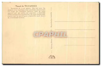 Túnel de TAVANNES — Subterráneo de 1.500 metros — Edición Photo Verdun C. — Reverso