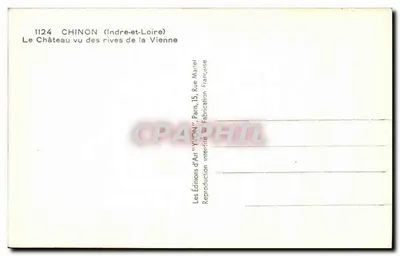 Chinon (Indre-et-Loire) — Il Castello visto dalle rive della Vienne — Edizioni d'Arte 'YVON' — Verso