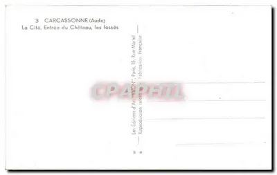 Carcassonne — Entrada del Castillo, los fosos — Les Éditions d'Art 'Aude' París — Reverso