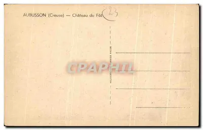 Bilhete postal antigo Aubusson Castelo de Fot — Verso
