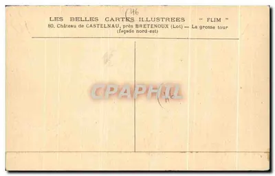Castelo de Castelnau — A grande torre — As Belas Cartas Ilustradas « Flim » — Verso