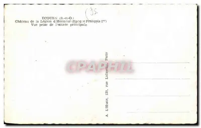 Château de la Légion d'Honneur — Vue prise de l'entrée principale — A. L'Hoste, Paris — Verso