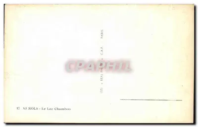 El Lago Chambon — vista desde los pinos — C.A.P. (50) MIUROLS — Reverso