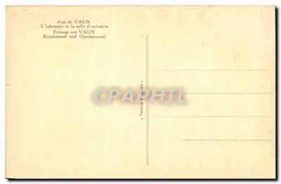 Forte de VAUX — A enfermaria e a sala de operação — Verdun — Verso