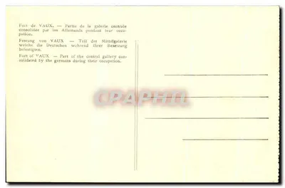 Fort de VAUX — Parte da galeria central consolidada pelos Alemães durante sua ocupação — Verso