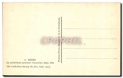 Reims — Katedra podczas pożaru, Wrzesień 1914 — Foto Baudel — Rewers