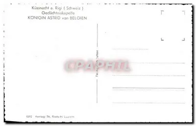 Küssnacht a. Rigi (Szwajcaria) — Komemoracyjna kaplica królowej Astrid z Belgii — Wydawnictwo Th. Rietschi Luzern, n° 1092 — Rewers