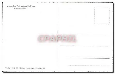 Bergbahn Grindelwald-First — Fiescherwand — Wydawnictwo E. Schudel, Photo-Haus, Grindelwald — Rewers