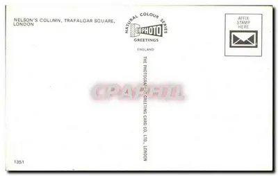 Kolumna Nelsona, Plac Trafalgar, Londyn — Natural Colour Series — The Photographic Greeting Card Co. Ltd., Londyn, n° 1351 — Rewers