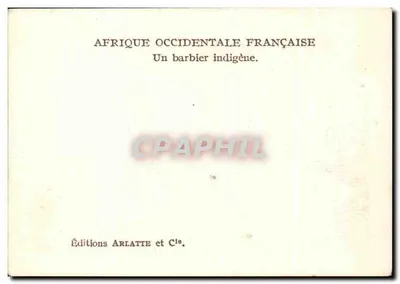 Francuska Zachodnia Afryka — Indygena barber — Wydawnictwo Arlatte et Cie. — Rewers