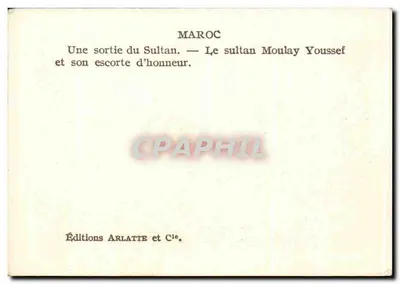 Marok — Sultana Moulay Youssef i jego honorowa eskorta — Wydawnictwo Arlatte et Cie. — Rewers
