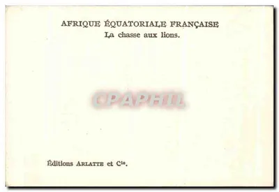Afryka Równikowa Francuska — Polowanie na lwów — Wydawnictwo Arlatte et Cie. — Rewers