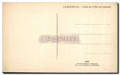 La Rochelle — Estudo do Porto ao Crepúsculo — Edição Artística R. Bergevin, n° 6336 — Verso