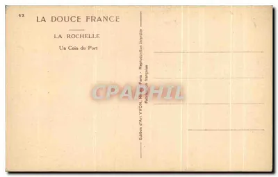 La Rochelle — Um Canto do Porto — Edição de Arte YVON, Paris — Verso