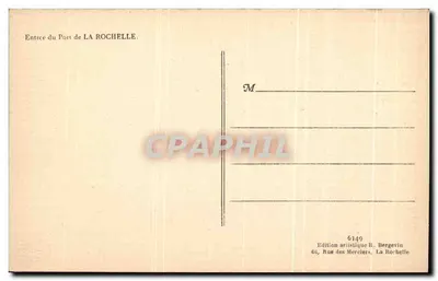 Wjazd do portu La Rochelle — widok wież twierdzy — Artystyczna edycja R. Bergevin, nr 6349 — Rewers