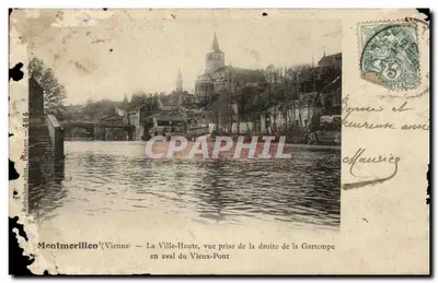 Bilhete postal antigo Montmorillon A Cidade Alta vista tirada da direita da Gartempe abaixo do velho ponte