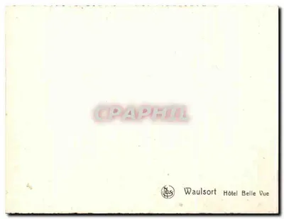 Waulsort — Hôtel Belle Vue — editor NELS — Verso